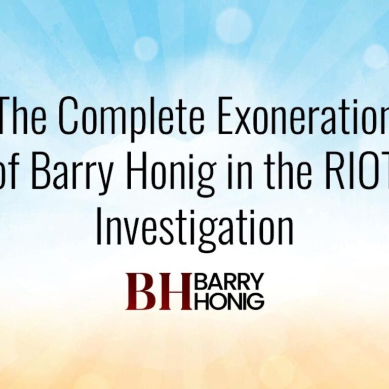 Barry Honig Cleared of Allegations in RIOT Inquiry